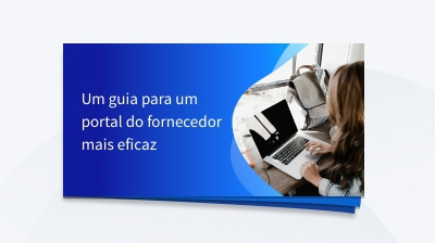 Simplificando a gestão de fornecedores: um guia para criar um portal do fornecedor eficaz card thumbnail image