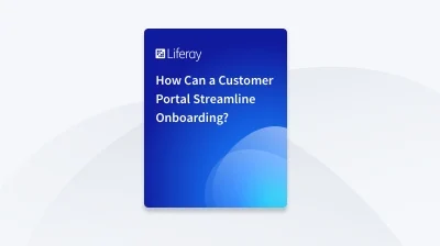 How Can a Customer Portal Streamline Onboarding? card thumbnail image