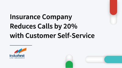 Insurance Company Reduces Calls by 20% with Self-Service card thumbnail image