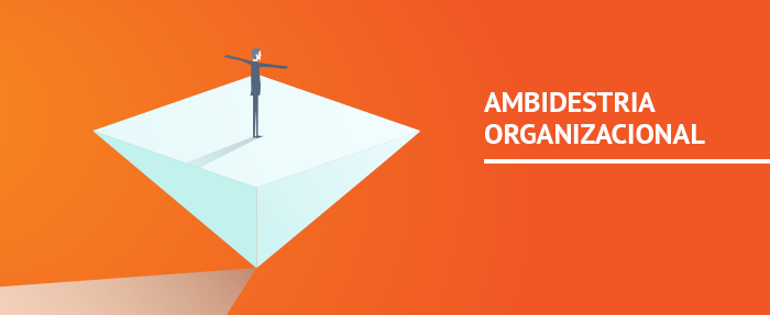 ambidestria-organizacional